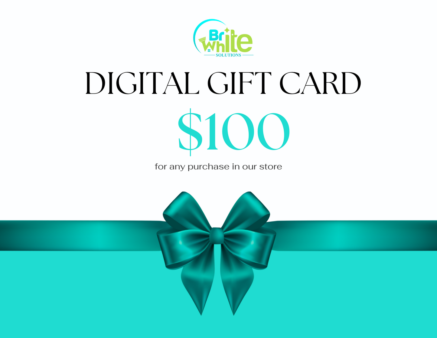 Brite White Solutions Digital Gift Card